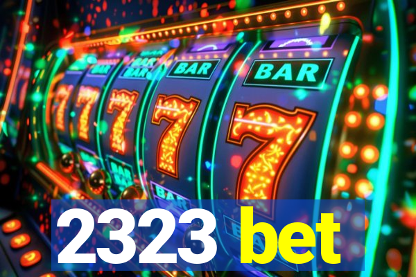 2323 bet